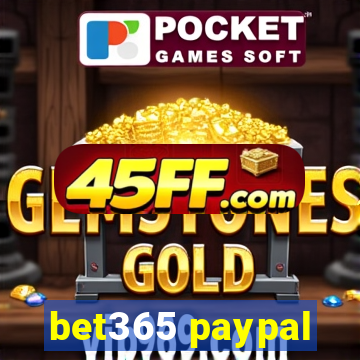bet365 paypal